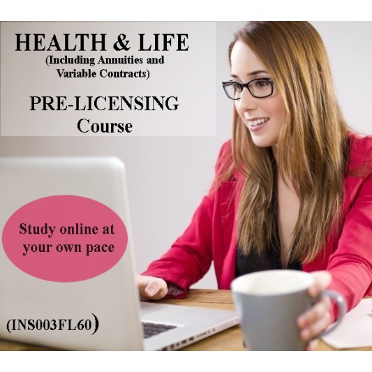 60 hr Health and Life (Including Annuities and Variable Contracts) (2-15) Pre-Licensing course