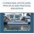 eBook FLORIDA REAL ESTATE LAWS, PRINCIPLES AND PRACTICES, 2ND EDITION
