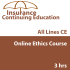 3 hr All Licenses CE - Online Ethics Course