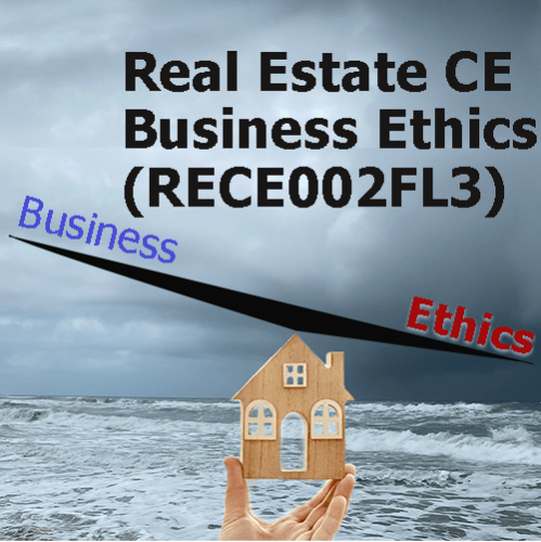 3 hr Real Estate CE - Business Ethics