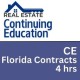 4 hr Real Estate CE - Florida Contracts 2nd Edition